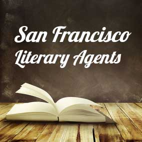 Literary Agents San Francisco | Find San Francisco Book Agents